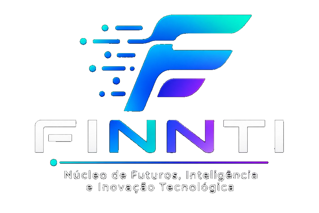 FINNTI — Núcleo de Futuros, Inteligência e Inovação Tecnológica